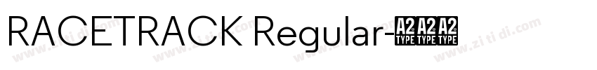 RACETRACK Regular字体转换 RACETRACK Regular字体转换
